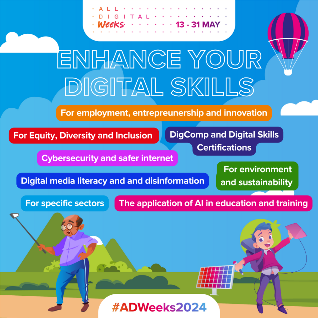 Image shows cartoon characters in a park. One man has a selfie stick. One boy has a tablet. Text reads: Enhance your digital skills. All Digital Weeks 13 to 31 May. #ADWeeks2024