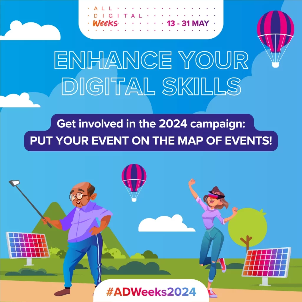 Characters having fun in a park. One person is wearing a VR headset. One person is holding a selfie stick. Text reads: Enhance Your Digital Skills. Get involved in the 2024 campaign: pit your event on the map of events!